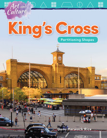 Art and Culture: King's Cross (Partitioning Shapes) by Dona Herweck Rice, 9781425856946