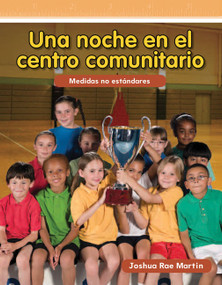 Una noche en el centro comunitario (Spanish Edition) by Joshua Rae Martin, 9781433327346