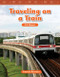Traveling on a Train by Suzanne Barchers, Suzanne Barchers, 9780743908696
