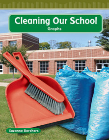 Cleaning Our School by Suzanne Barchers, Suzanne Barchers, 9780743908764