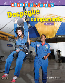 Diversión y juegos: Despegue al campamento (Tiempo) (Spanish Edition) by Chryste L. Berda, 9781425828714