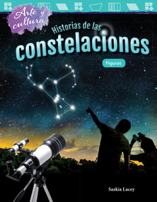 Arte y cultura: Historias de las constelaciones (Figuras) (Spanish Edition) by Saskia Lacey, 9781425828967