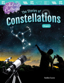 Art and Culture: The Stories of Constellations (Shapes) by Saskia Lacey, 9781480758124