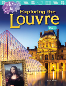 Art and Culture: Exploring the Louvre (Shapes) by Marc Pioch, 9781480758131