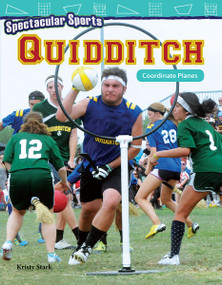 Spectacular Sports: Quidditch (Coordinate Planes) by Kristy Stark, 9781425858247