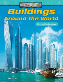 Engineering Marvels: Buildings Around the World (Nets and Surface Area) by Saskia Lacey, 9781425858926