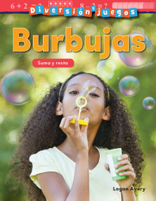 Diversion y juegos: Burbujas (Suma y resta) (Spanish Edition) by Logan Avery, 9781425828295