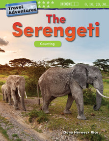 Travel Adventures: The Serengeti (Counting) by Dona Herweck Rice, 9781425856113