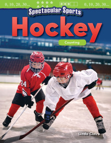 Spectacular Sports: Hockey (Counting) by Linda Claire, 9781425856120