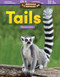 Amazing Animals: Tails (Measurement) by Dona Herweck Rice, 9781425856199