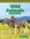 Wild Animals - 9781433334436 by Lisa Perlman Greathouse, Lisa Greathouse, 9781433334436