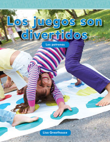 Los juegos son divertidos (Spanish Edition) by Lisa Perlman Greathouse, Lisa Greathouse, 9781433343971