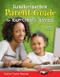 Kindergarten Parent Guide for Your Child's Success by Suzanne I. Barchers, 9781433352676