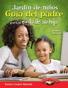 Jardín de niños (Guía del padre para el éxito de su hijo) (Spanish Edition) by Suzanne I. Barchers, 9781433353000
