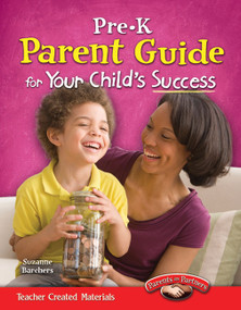 Pre-K Parent Guide for Your Child's Success by Suzanne Barchers, 9781433347818