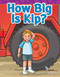 How Big Is Kip? by Suzanne Barchers, Suzanne I. Barchers, Suzanne Barchers, Suzanne Barchers, Suzanne Barchers, 9781433324109