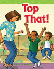 Top That! by Suzanne Barchers, Suzanne Barchers, Suzanne Barchers, Suzanne Barchers, Suzanne Barchers, Suzanne Barchers, Suzanne Barchers, 9781433324147