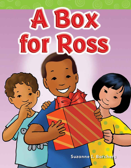 A Box for Ross by Suzanne Barchers, Suzanne Barchers, Suzanne Barchers, 9781433324154