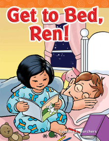 Get to Bed, Ren! by Suzanne Barchers, Suzanne I. Barchers, Suzanne Barchers, Suzanne Barchers, Suzanne Barchers, Suzanne Barchers, Suzanne Barchers, 9781433324161