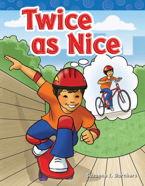 Twice as Nice by Suzanne Barchers, Suzanne Barchers, Suzanne Barchers, Suzanne Barchers, 9781433329098
