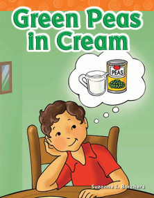Green Peas in Cream by Suzanne Barchers, Suzanne Barchers, Suzanne Barchers, Suzanne Barchers, Suzanne Barchers, Suzanne Barchers, 9781433329166