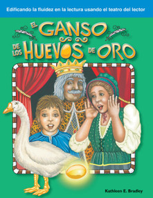 El ganso de los huevos de oro (Spanish Edition) by Kathleen Bradley, Kathleen E. Bradley, 9781433310096