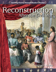 Reconstruction After the Civil War by Kathleen Bradley, Kathleen E. Bradley, 9781433305474