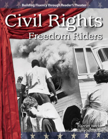 Civil Rights (Freedom Riders) by Harriet Isecke, 9781433305542
