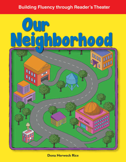 Our Neighborhood by Dona Herweck Rice, 9781425825126