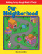 Our Neighborhood by Dona Herweck Rice, 9781425825126