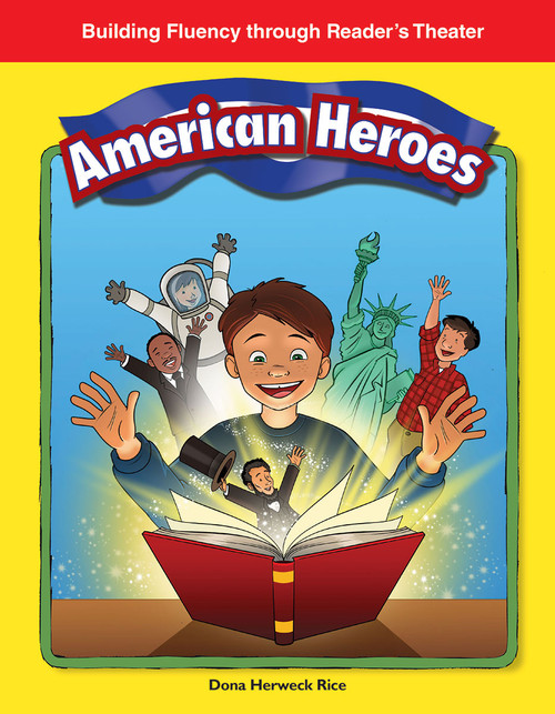 American Heroes - 9781425825133 by Dona Herweck Rice, 9781425825133