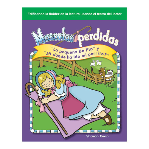 Mascotas perdidas (La pequeña Bo Pip y ¿A dónde ha ido my perrito?) (Spanish Edition) by Sharon Coan, 9781433322600
