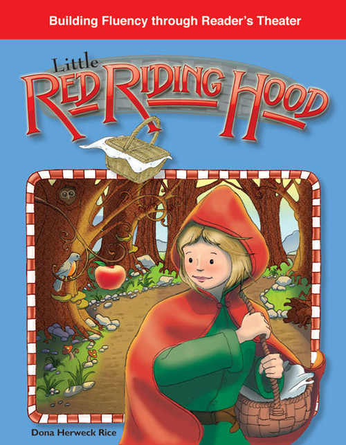 Little Red Riding Hood - 9781433301681 by Dona Herweck Rice, 9781433301681