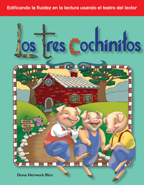 Los tres cochinitos (Spanish Edition) by Dona Herweck Rice, 9781433310072