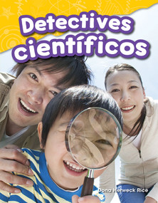 Detectives científicos (Spanish Edition) by Dona Herweck Rice, 9781425846565