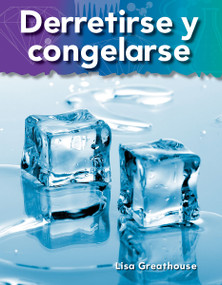 Derretirse y congelarse (Spanish Edition) by Lisa Perlman Greathouse, Lisa Greathouse, 9781433325922