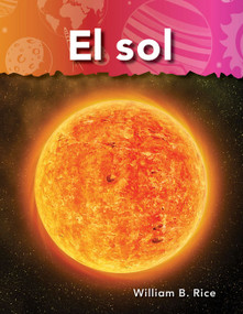 El sol (Spanish Edition) - 9781433325991 by William B. Rice, William Rice, William Rice, William Rice, 9781433325991