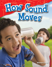 How Sound Moves by Sharon Coan, 9781480745643