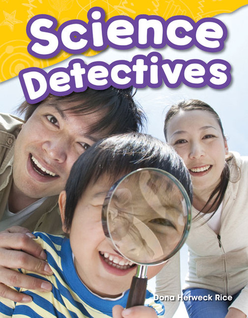 Science Detectives by Dona Herweck Rice, 9781480745742
