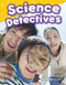 Science Detectives by Dona Herweck Rice, 9781480745742