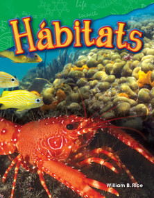 Hábitats (Spanish Edition) by William B. Rice, William Rice, William Rice, William Rice, William Rice, 9781425846619