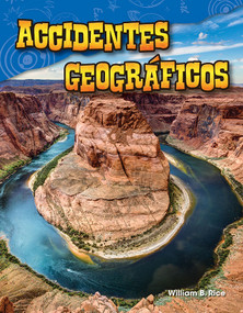 Accidentes geográficos (Spanish Edition) by William B. Rice, William Rice, William Rice, William Rice, 9781425846688