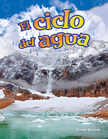 El ciclo del agua (Spanish Edition) by Torrey Maloof, 9781425846725