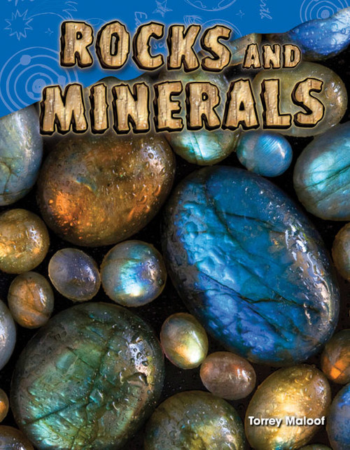 Rocks and Minerals by Torrey Maloof, 9781480746107