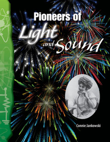 Pioneers of Light and Sound by Connie Jankowski, 9780743905800