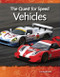 The Quest for Speed (Vehicles) by Lisa Perlman Greathouse, Lisa Greathouse, 9781433303050