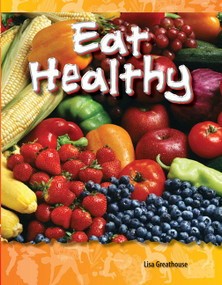 Eat Healthy by Lisa Perlman Greathouse, Lisa Greathouse, 9781433330872