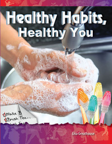 Healthy Habits, Healthy You by Lisa Perlman Greathouse, Lisa Greathouse, 9781433330919