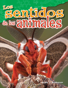 Los sentidos de los animales (Spanish Edition) by Shelly Buchanan, 9781425846947