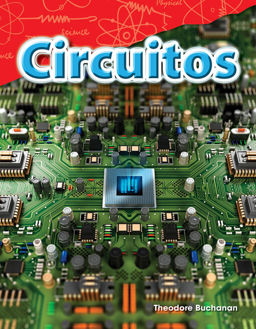 Circuitos (Spanish Edition) by Theodore Buchanan, 9781425846985